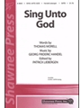 Sing Unto God