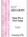 Sing We A New Song