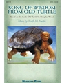 Song Of Wisdom From Old Turtle