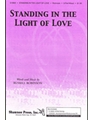 Standing In The Light Of Love