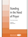 Standing In The Need Of Prayer