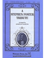 Stephen Foster Tribute