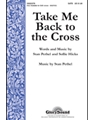 Take Me Back To The Cross