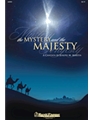 Mystery And The Majesty