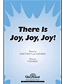 There Is Joy Joy Joy