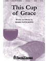This Cup Of Grace