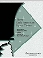 3 Early American Hymn Tunes