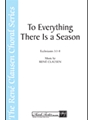 To Everything There Is a Season