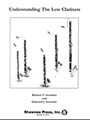 Understanding the Low Clarinets