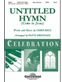Untitled Hymn (Come To Jesus)