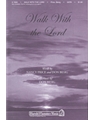 Walk With The Lord
