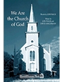We Are The Church Of God