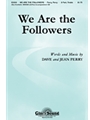 We Are The Followers