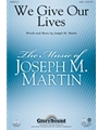 We Give Our Lives