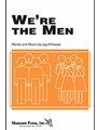 We're The Men