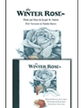 Winter Rose