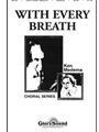 With Every Breath