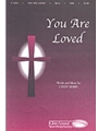 You Are Loved