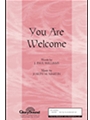 You Are Welcome