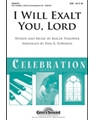I Will Exalt You Lord