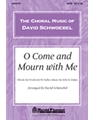 O Come & Mourn With Me