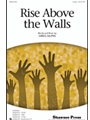Rise Above The Walls
