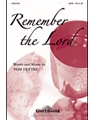 Remember The Lord