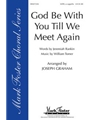 God Be With You Till We Meet Again