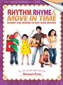Rhythm Rhyme & Move In Time