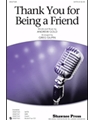 Thank You For Being A Friend