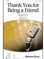 Thank You For Being A Friend