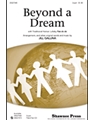 Beyond A Dream