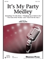 It's My Party Medley