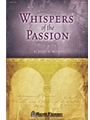 Whispers Of The Passion