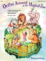 Orffin' Around At The Magical Zoo