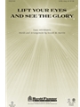 Lift Your Eyes And See The Glory