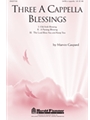 3 A Cappella Blessings