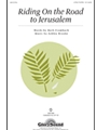 Riding On The Road To Jerusalem