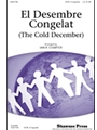 El Desembre Congelat (Cold December)