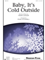 Baby It's Cold Outside