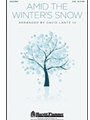 Amid The Winter's Snow