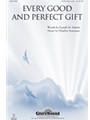 Every Good And Perfect Gift