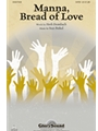 Manna Bread Of Love