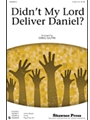 Didn't My Lord Deliver Daniel