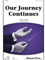 Our Journey Continues