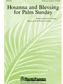 Hosanna & Blessing For Palm Sunday