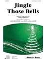 Jingle Those Bells