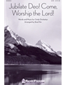 Jubilate Deo Come Worship The Lord