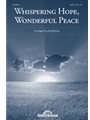 Whispering Hope Wonderful Peace