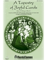 Tapestry Of Joyful Carols